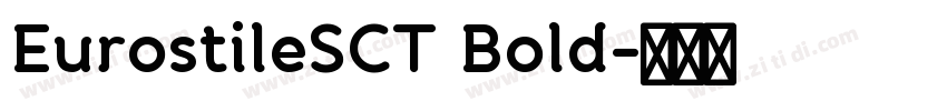 EurostileSCT Bold字体转换